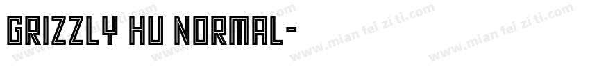 Grizzly HU Normal字体转换